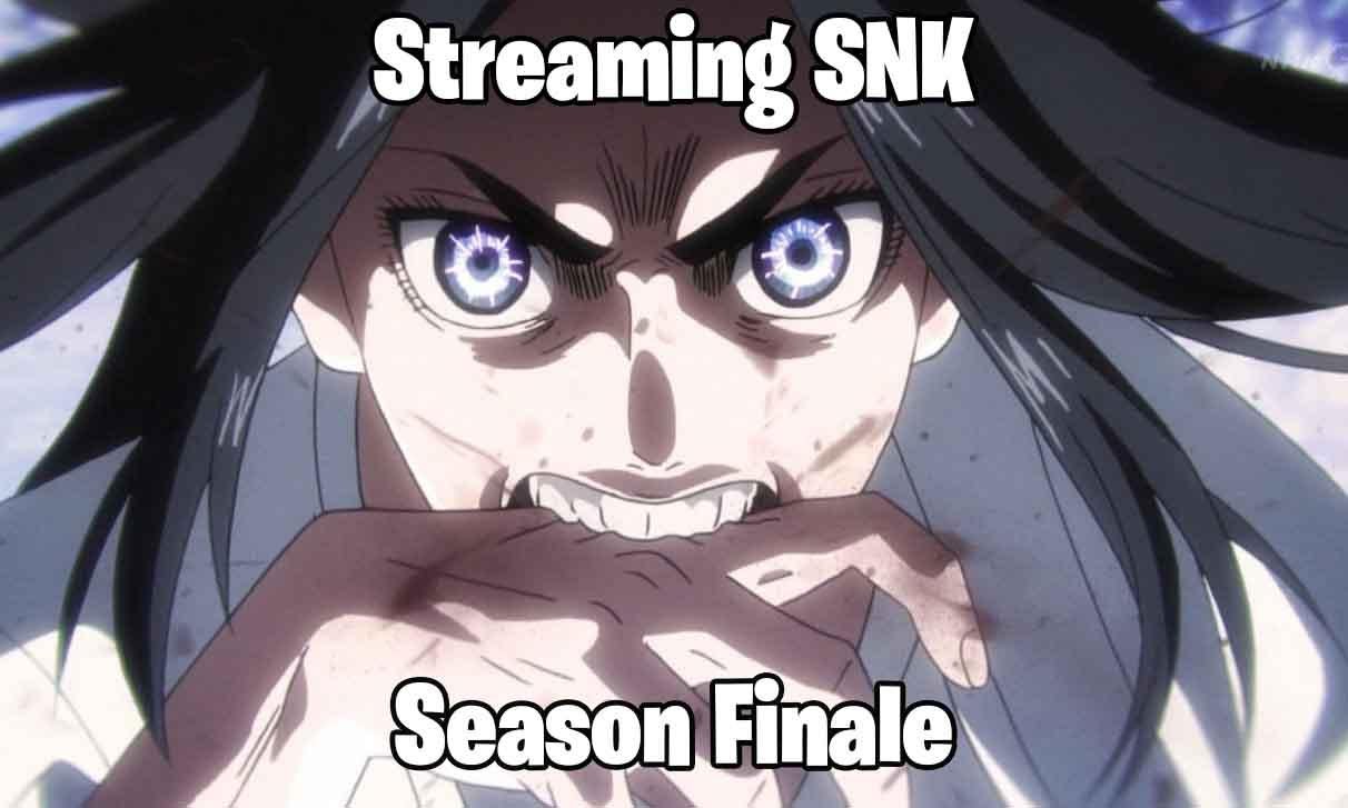 Streaming Shingeki No Kyojin Season Finale